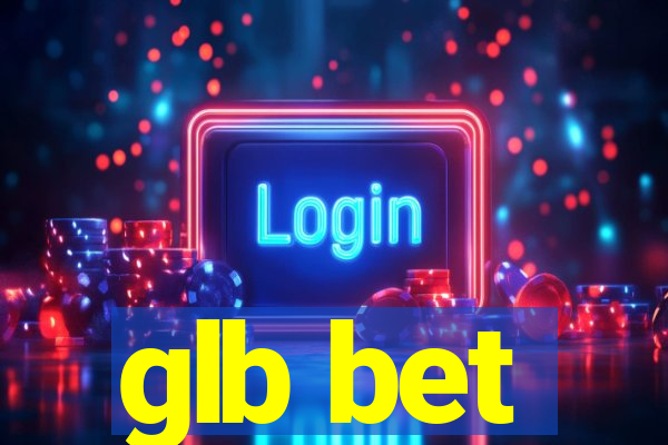 glb bet